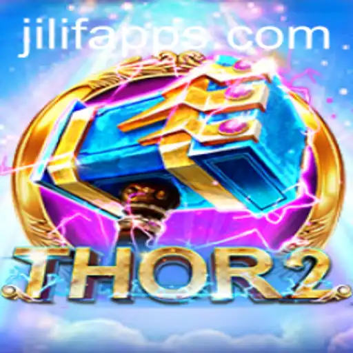Discovering Thor2: The New Era of Gaming with JILIF COM